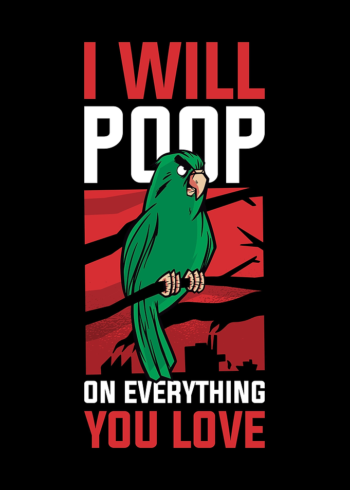 I Will Poop On Everything