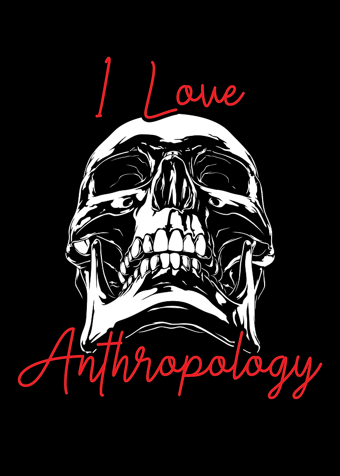 I Love Anthropology