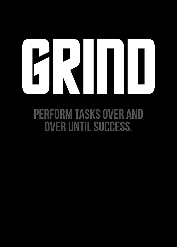 Grind Motivation