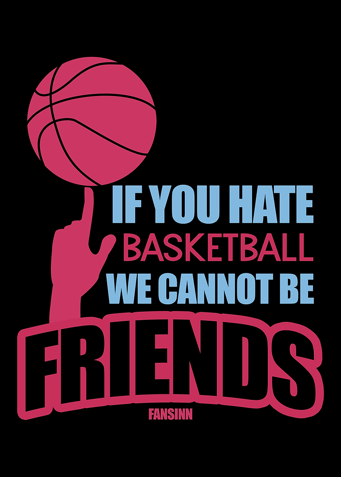 I love basketball