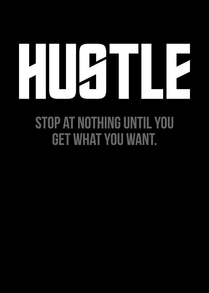 Hustle Motivation