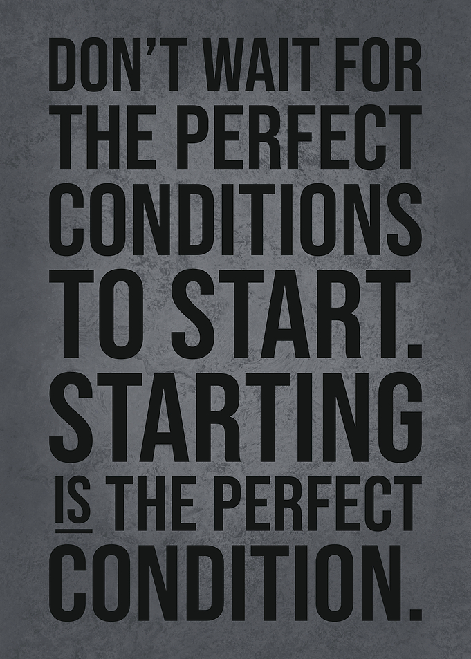 Start NOW