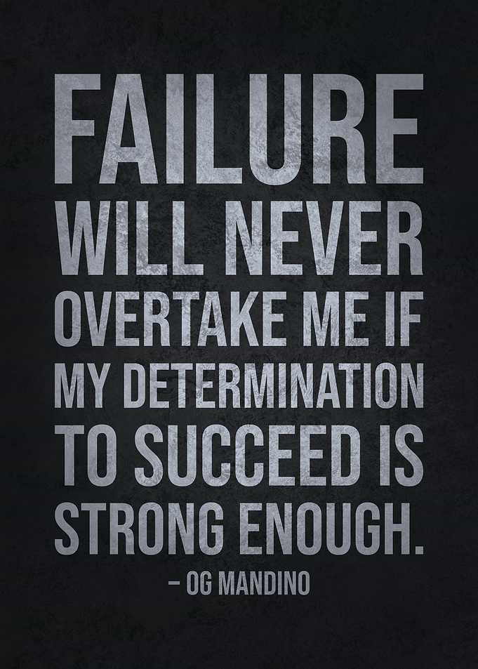 Determination To Succeed