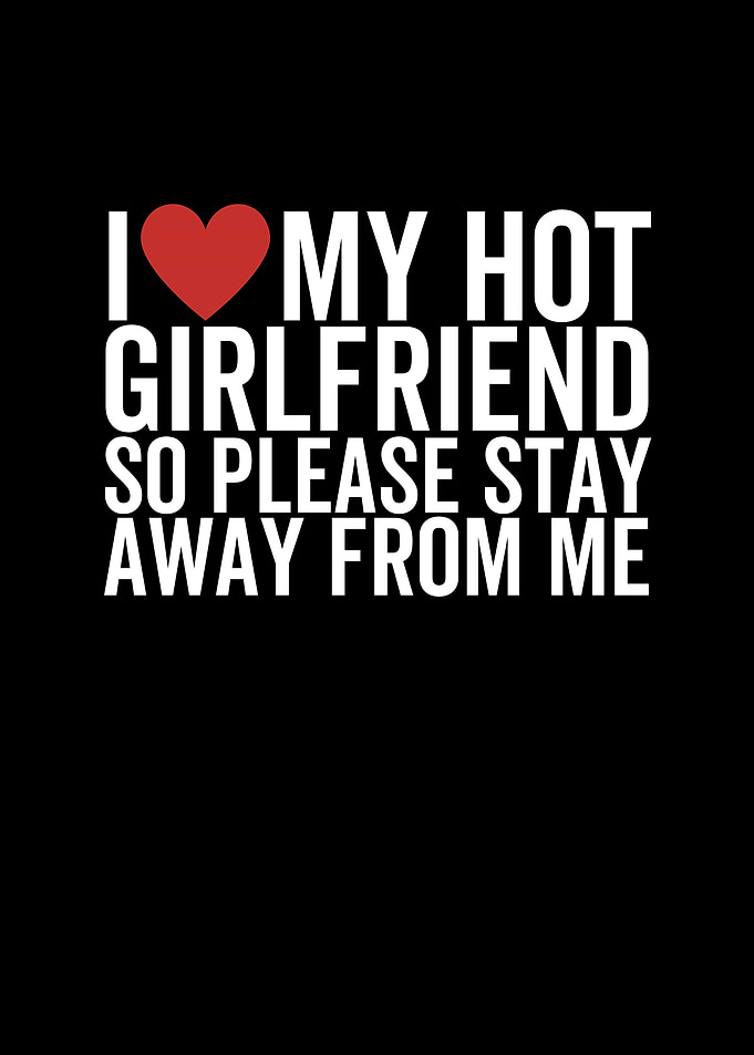 I Love My Hot Girlfriend
