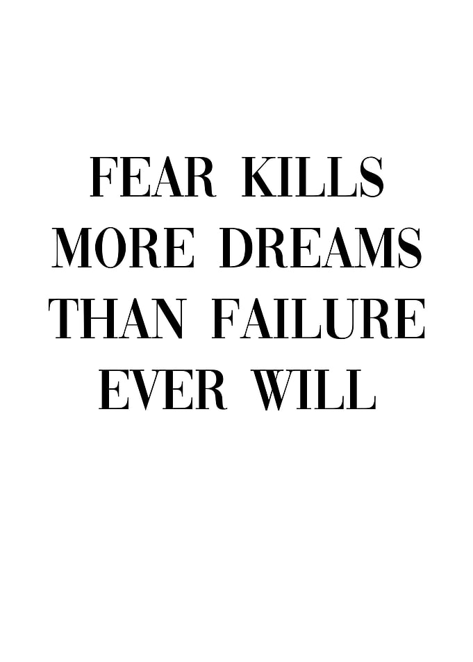 Fear Failure Success