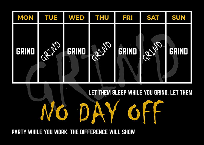 Grind Motivation