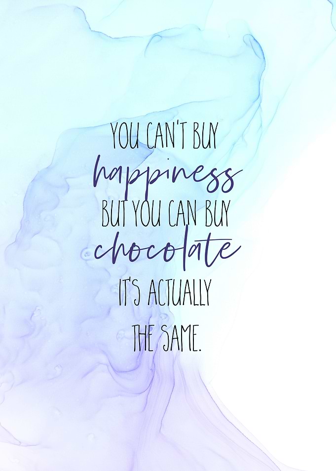 YOU CANT BUY HAPPINESS