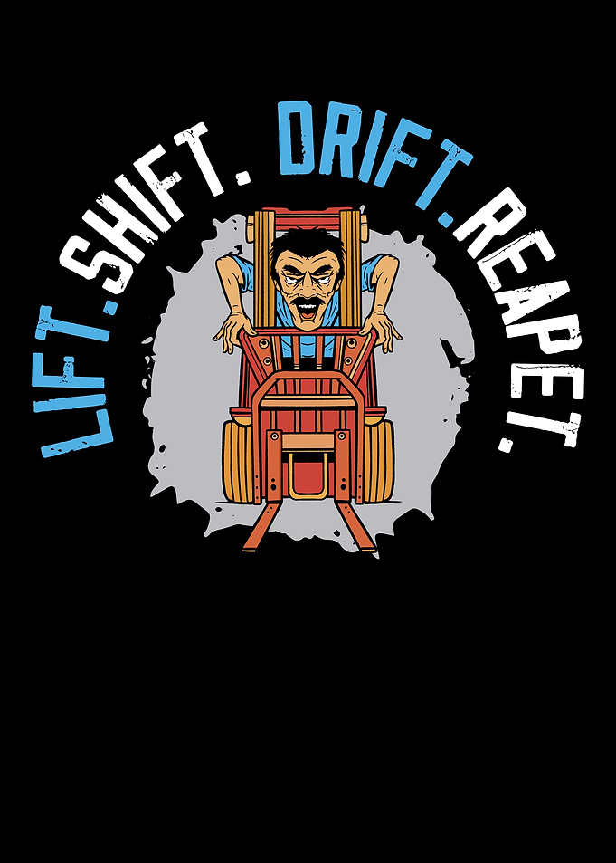 Lift Shift Drift Repeat