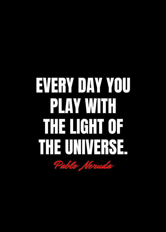 Pablo Neruda Quotes