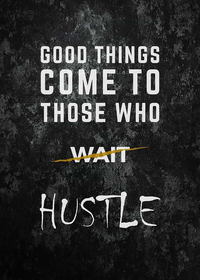 Hustle Motivation