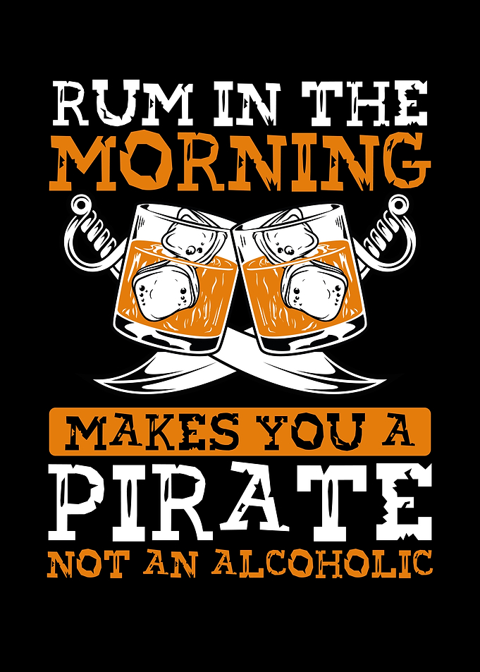 Rum in the morning makes y