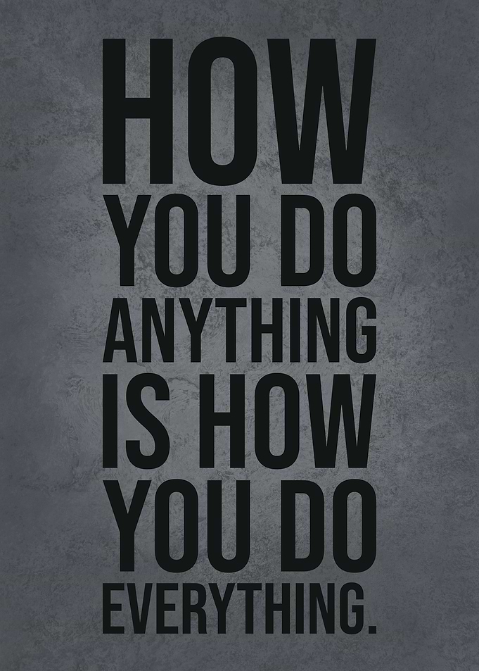 How You Do Anything