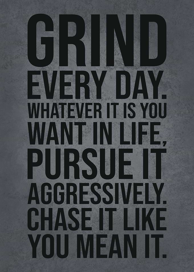 Grind Every Day