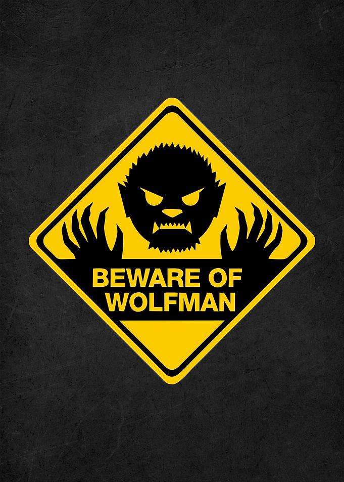 beware of wolfman sign