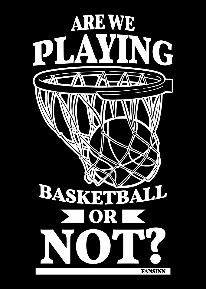 Funny saying for basketbal