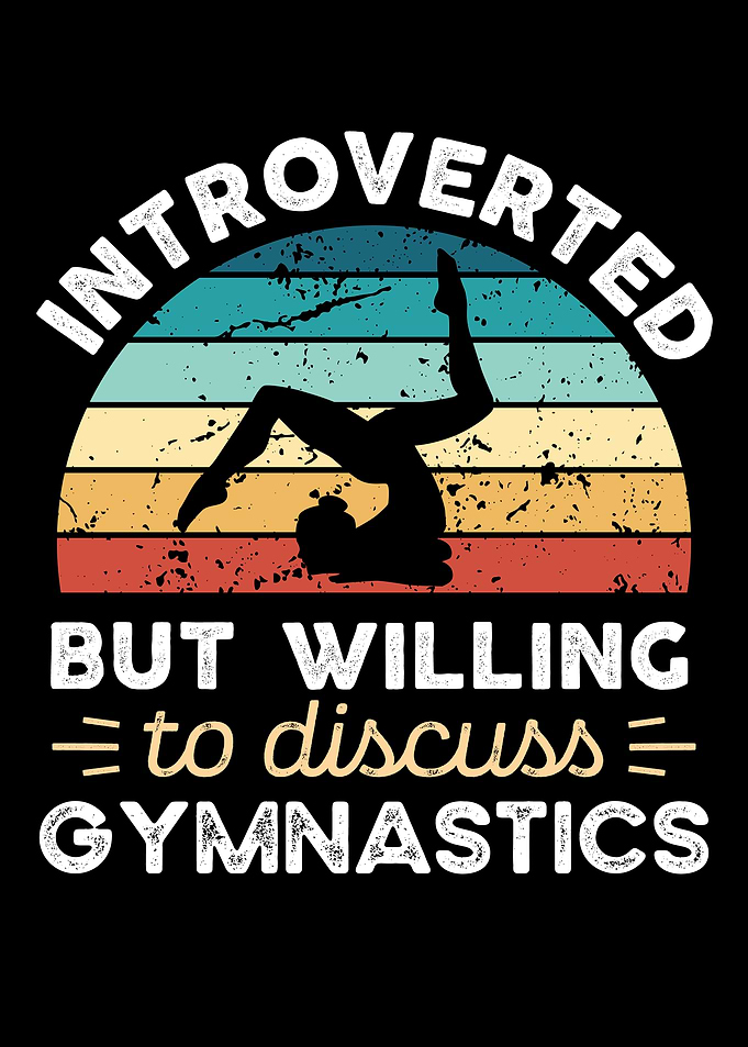 Introverted Gymnastics