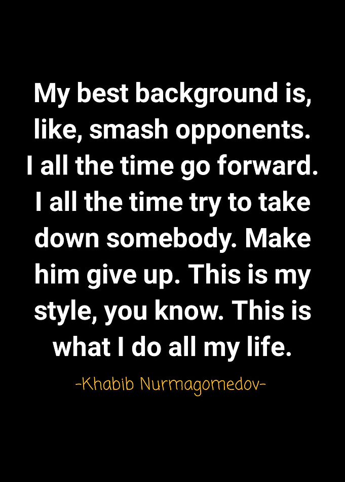 Khabib Nurmagomedov quotes