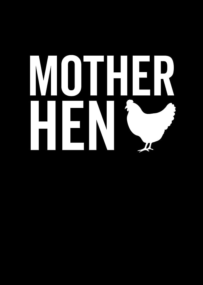 Mother Hen