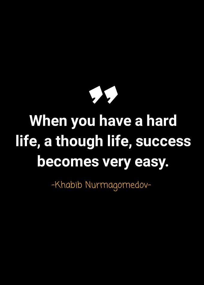 Khabib Nurmagomedov quotes