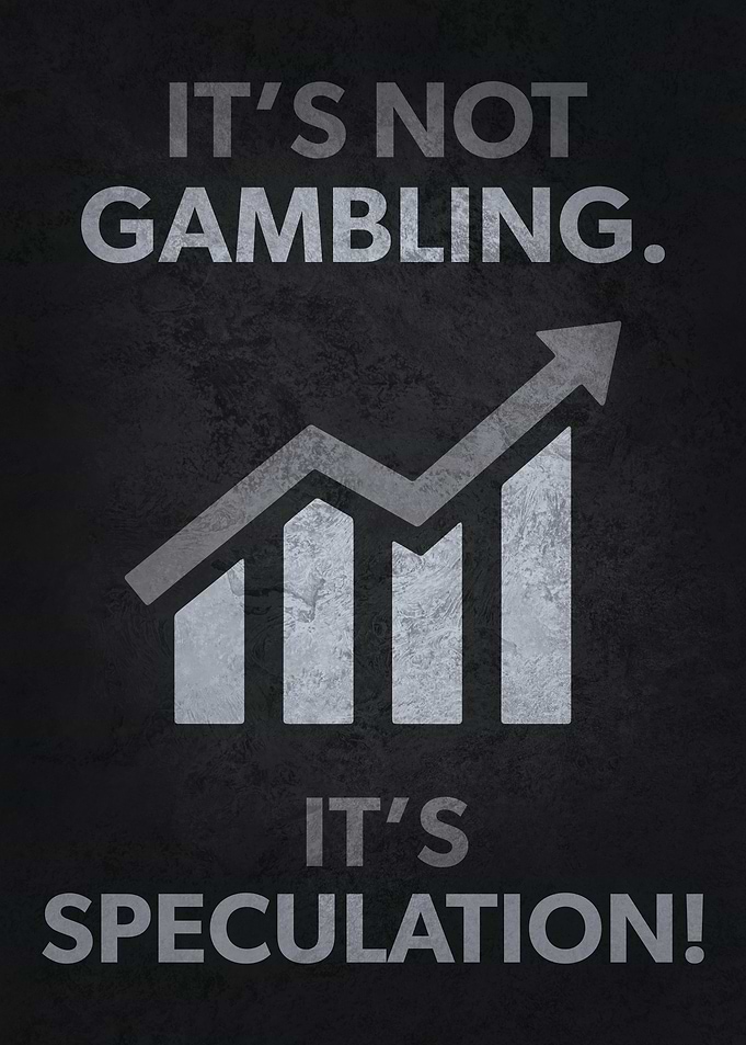 Gambling vs Speculation