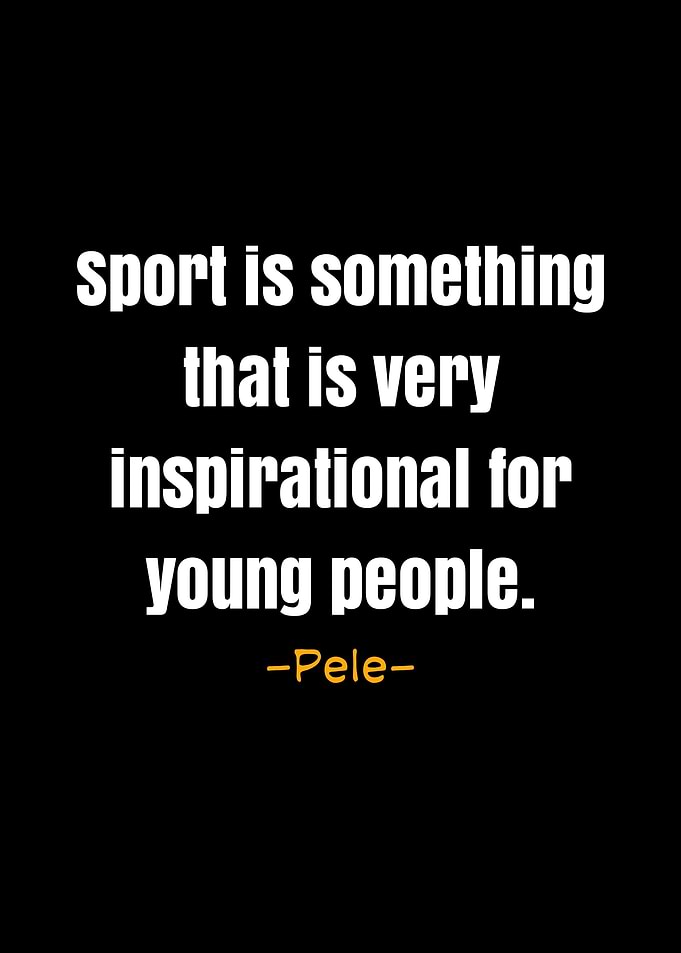 Pele quotes
