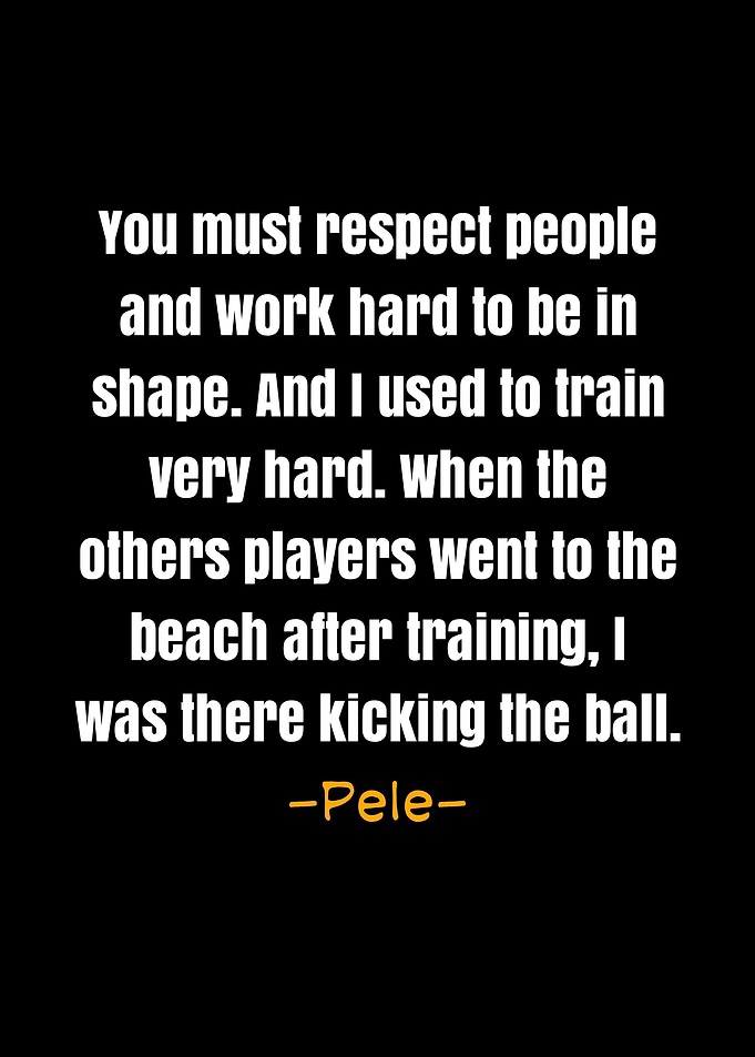 Pele quotes