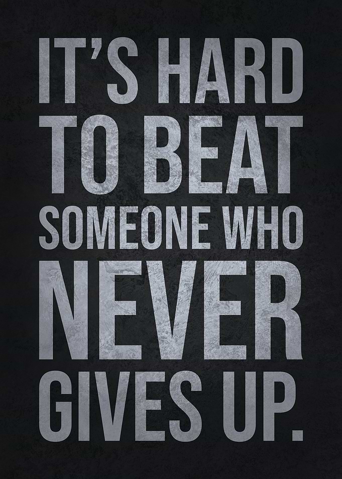 Never Give Up