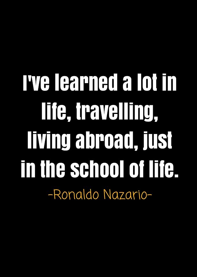 Ronaldo nazario quotes
