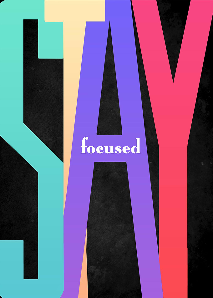 Stay Focused