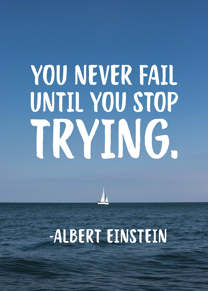 Do not stop trying