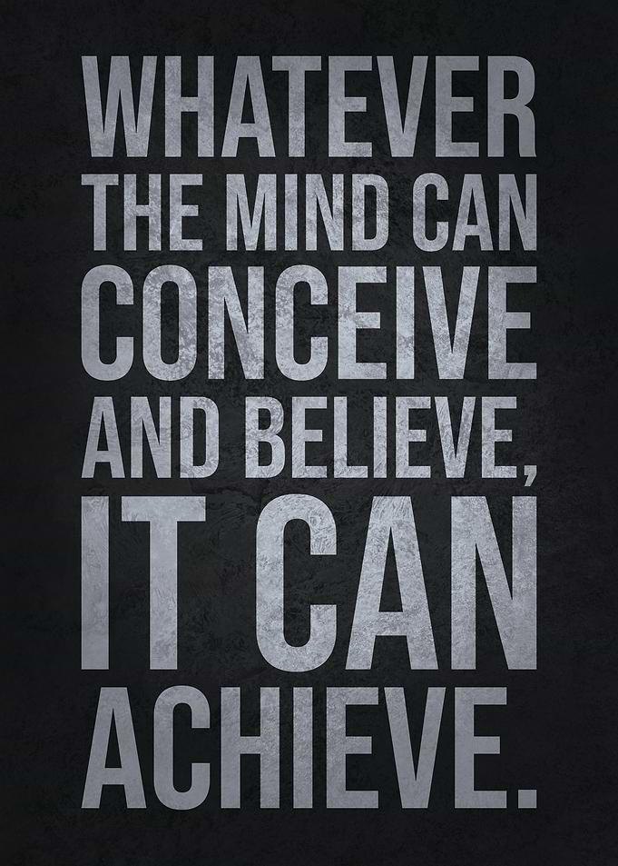 Conceive Believe Achieve