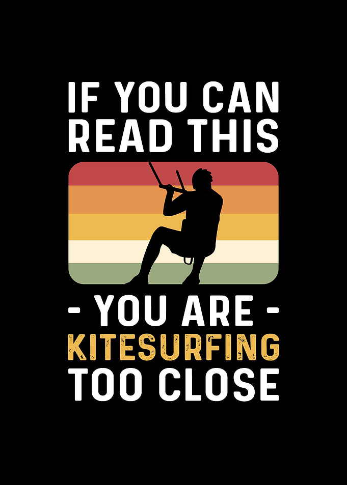 You Are Kitesurfing Too