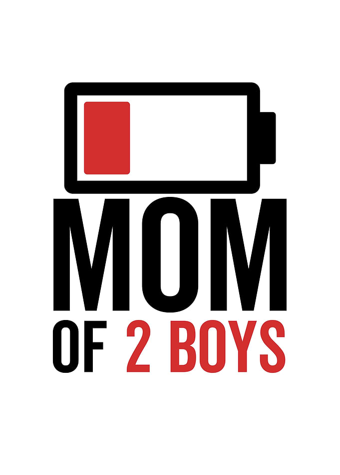 Low Battery Mom Of 2 Boys