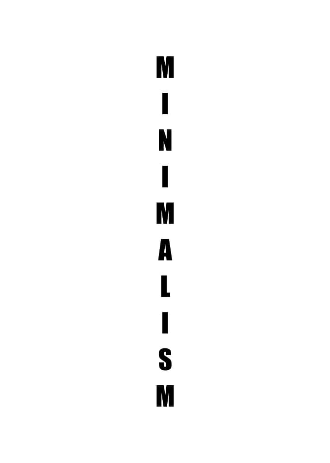 Minimalism