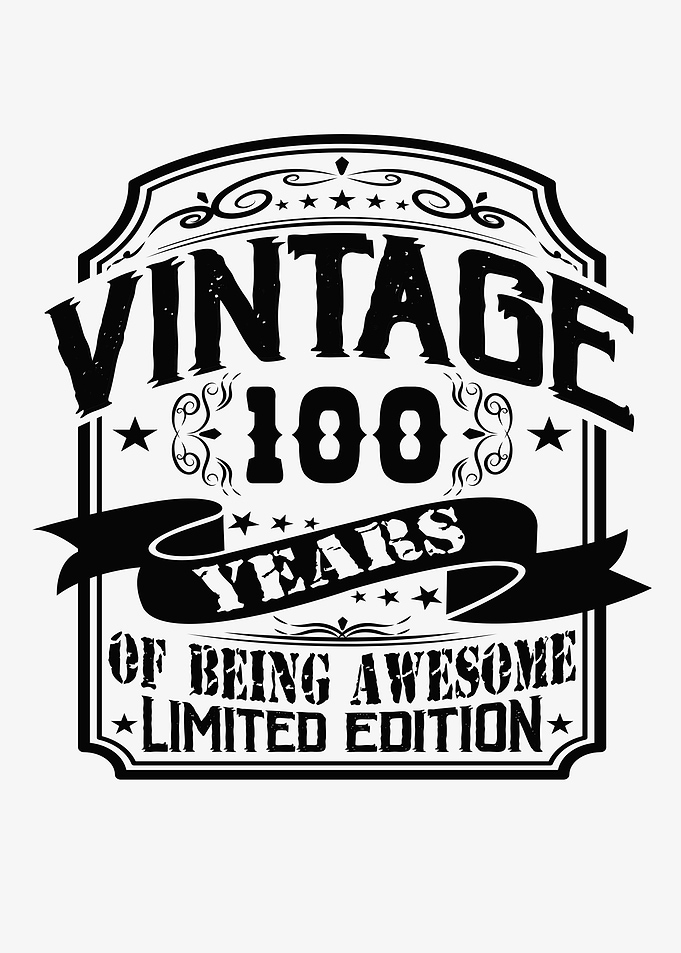 Vintage 100 Years Of Being