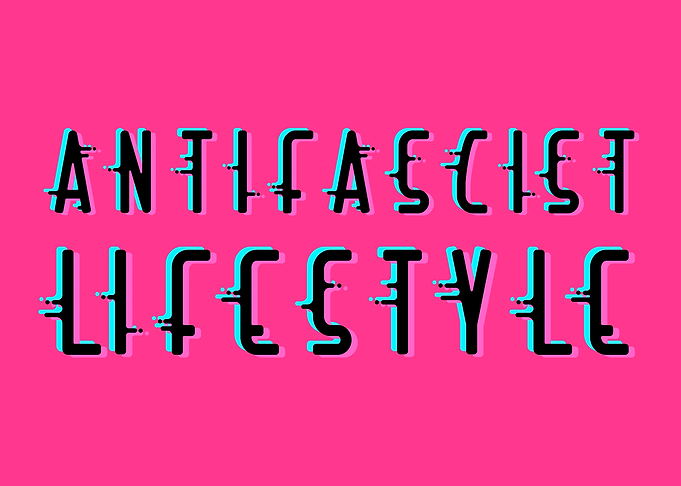 Antifascist Lifestyle
