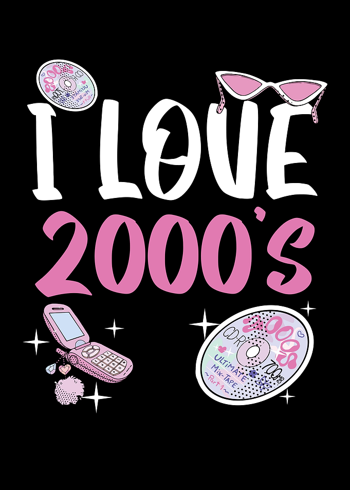 I Love 2000s