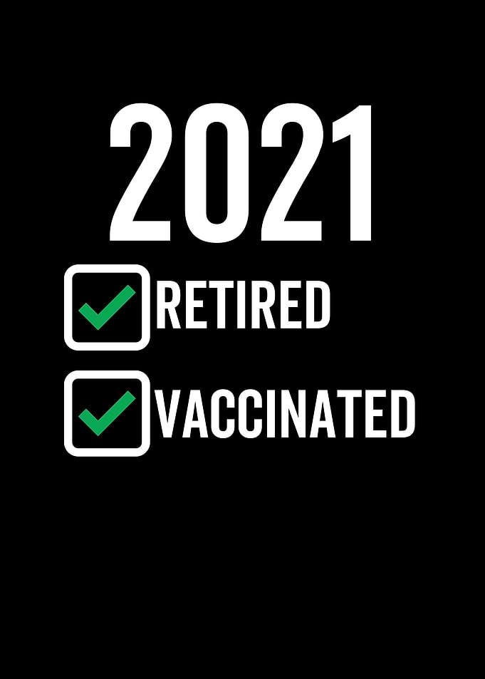 2021 Retired Vaccinated