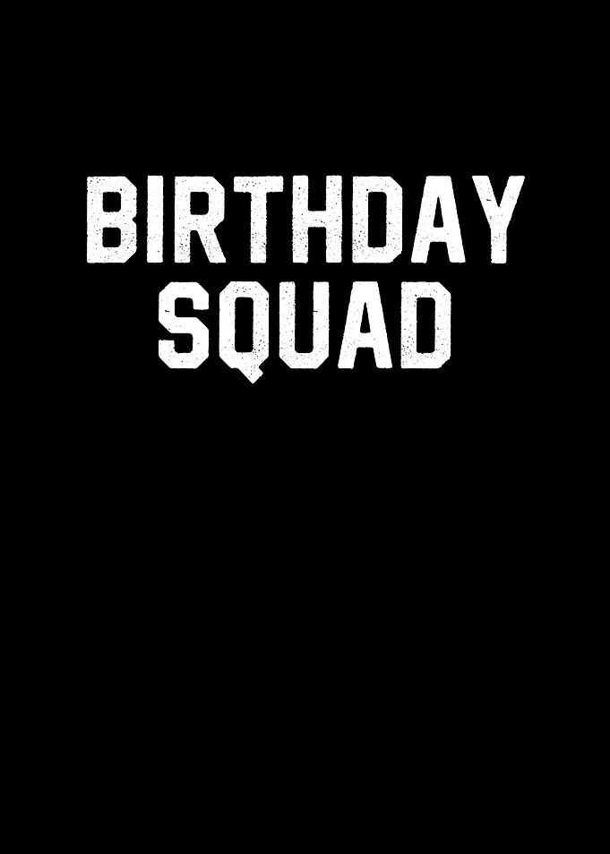 Birthday Squad