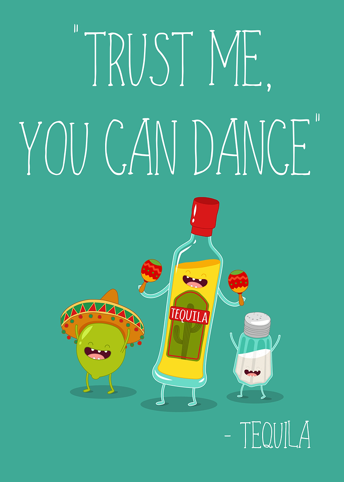 You Can Dance Tequila