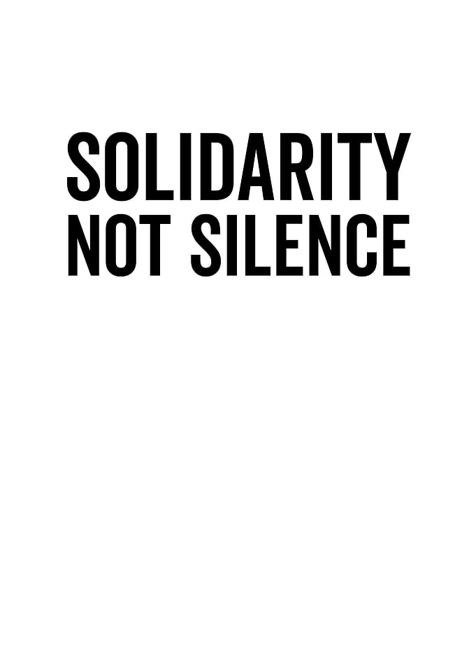 Solidarity Not Silence