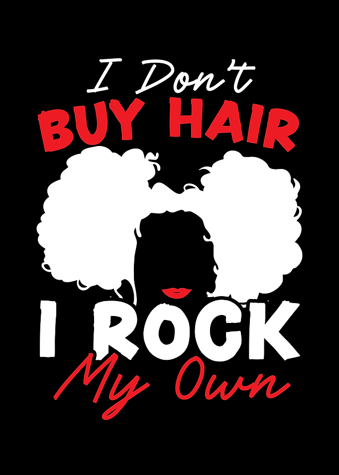 I Rock My Own Hair
