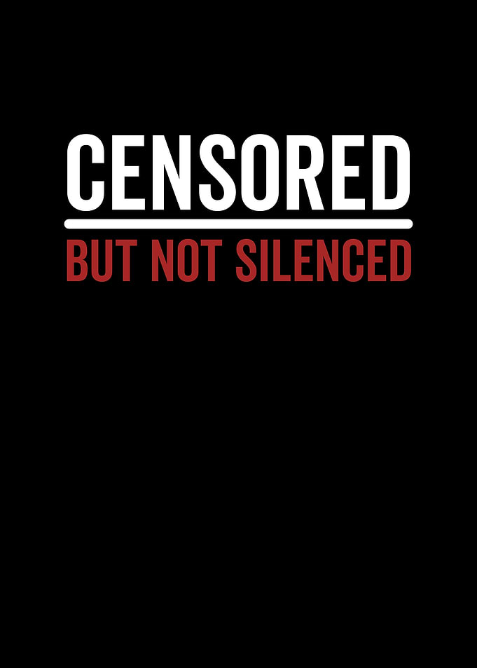 Censored But Not Silenced