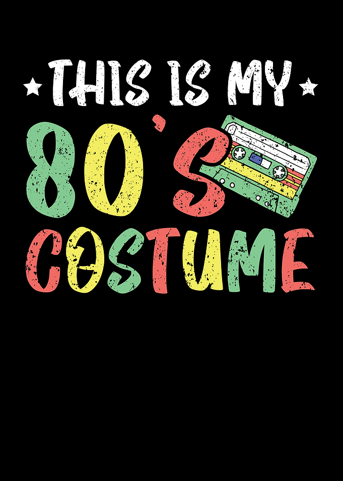 This Is My 80s Costume