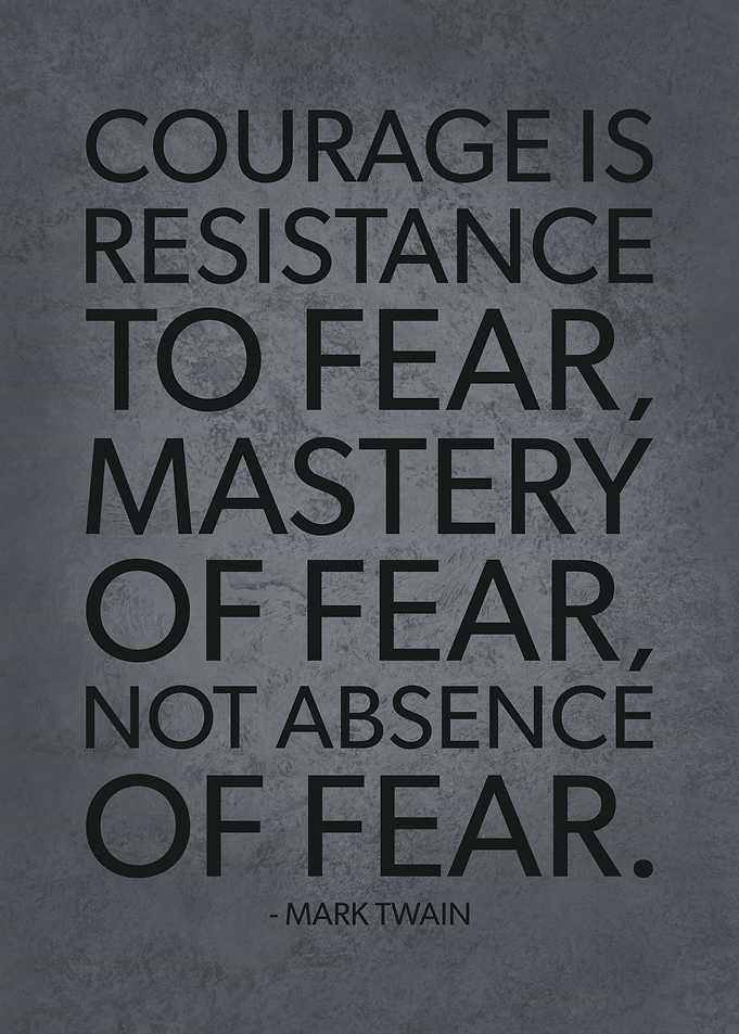 Courage vs Fear