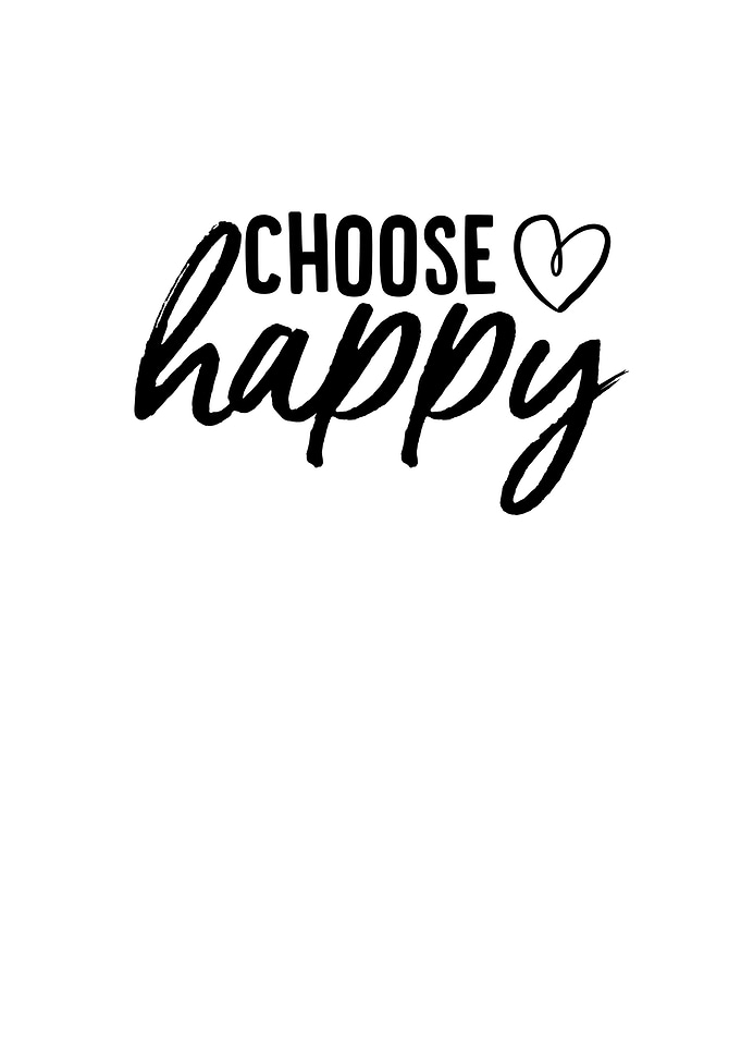 Choose Happy