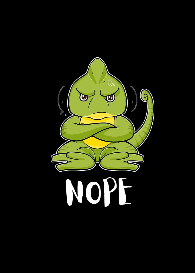 Nope Funny Lazy Chameleon