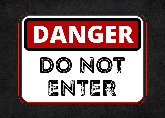 danger do not enter