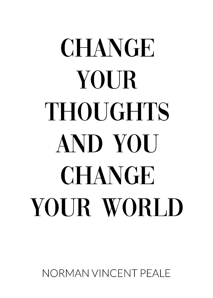 Change your thoughts