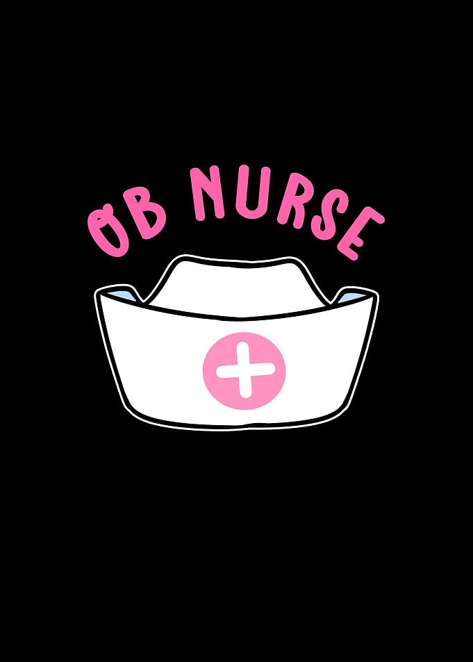 OB Nurse For Midwives And